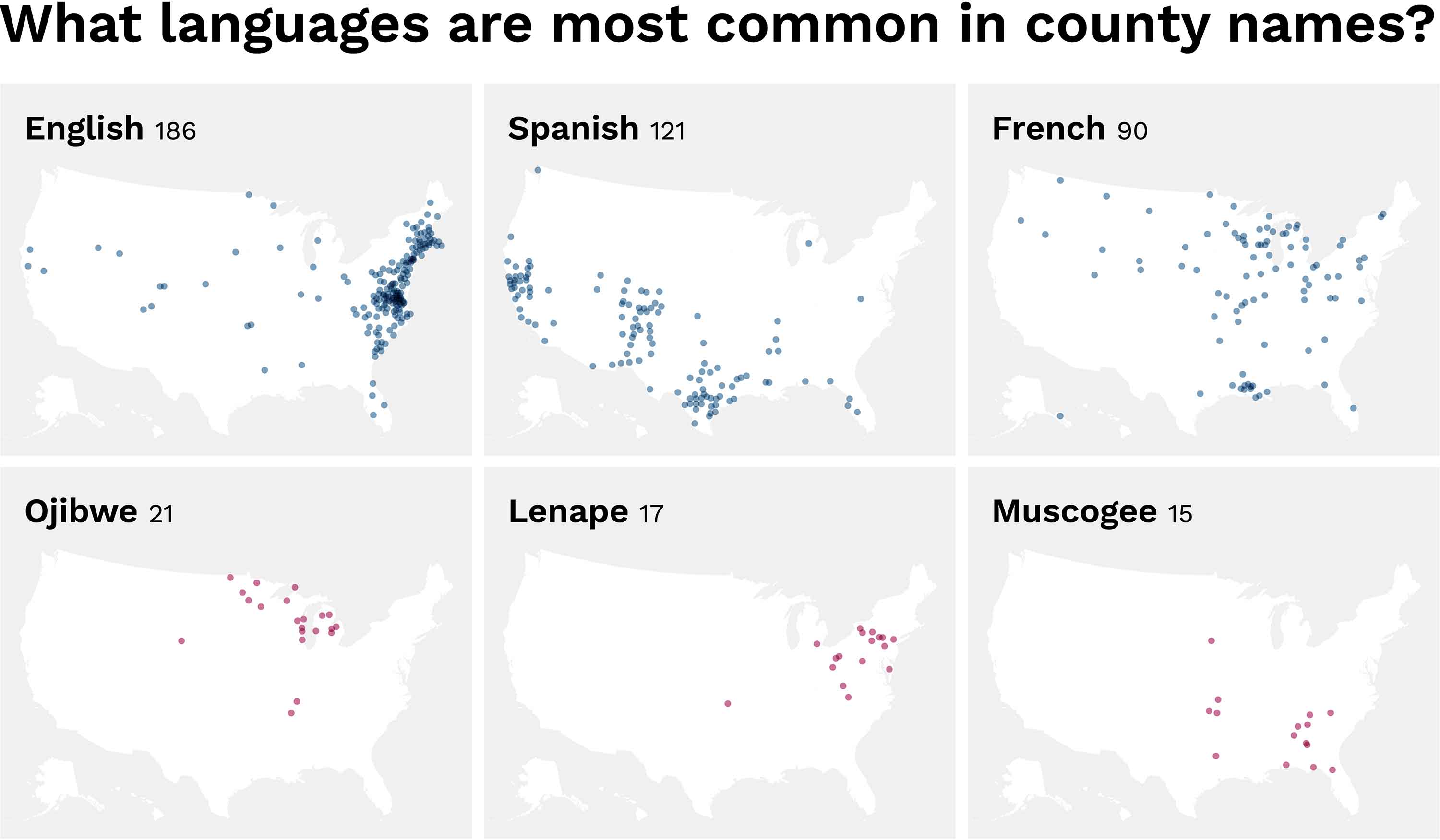 A series of US maps, showing the counties named in each of the following languages: English (186), Spanish (121), French (90), Ojibwe (21), Lenape (17), and Muscogee (15), respectively.